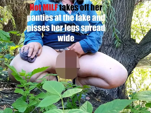 Heiße MILF zieht am See ihr Höschen aus und pisst ihre weit gespreizten Beine an