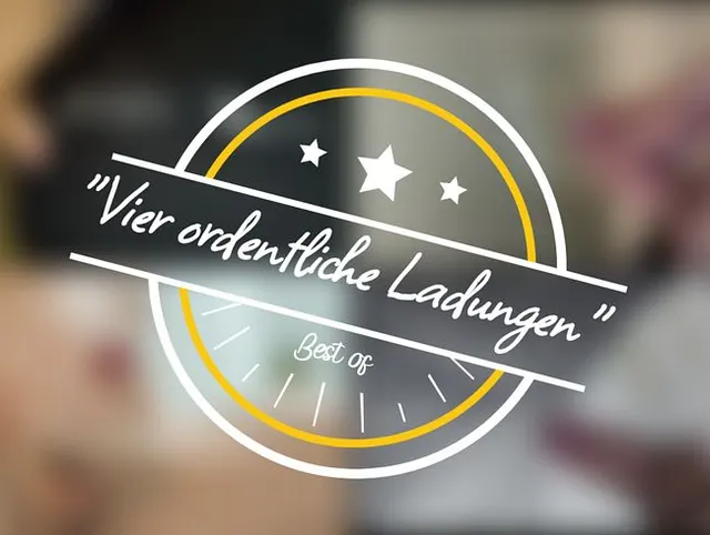 Best of - "Vier ordentliche Ladungen"