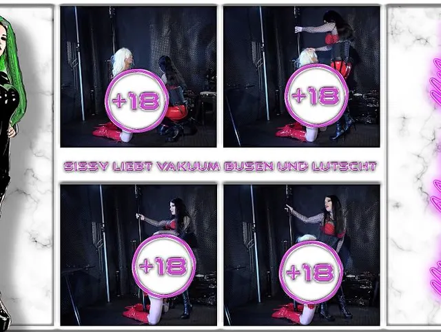 Sissy liebt Vakuum Busen und lutscht