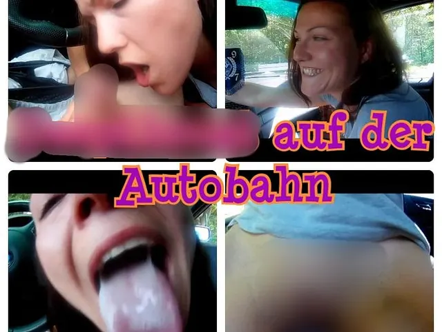 Deepthroat auf der Autobahn!