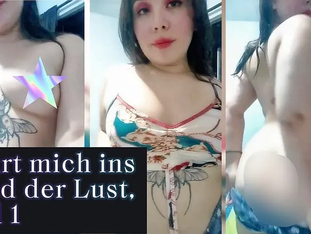 Führt mich ins Land der Lust, Teil 1