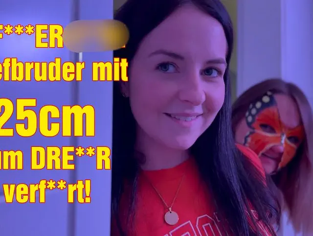 HEFTIGER FICK! Stiefbruder mit 25cm zum DREIER verführt!
