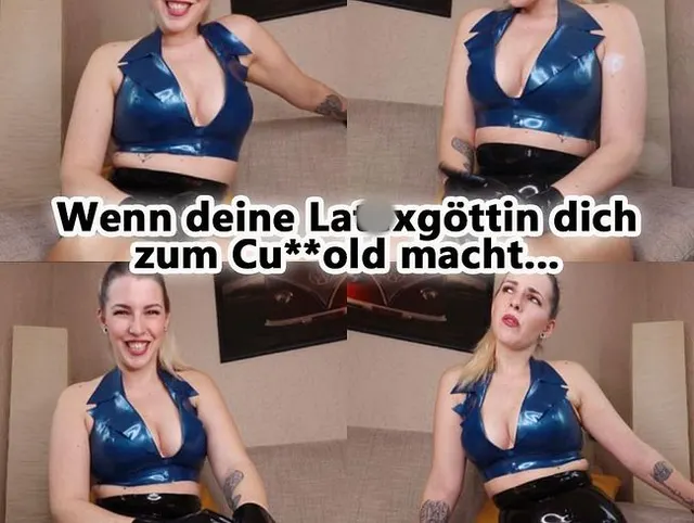 Wenn deine LATEXGÖTTIN dich zum CUCKOLD macht…