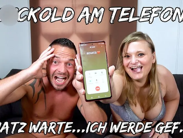 CUCKOLD AM TELEFON...Schatz warte...ich werde Besamt!!!
