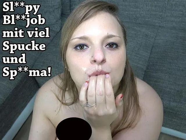 Sloppy Blowjob mit viel Spucke und Sperma!