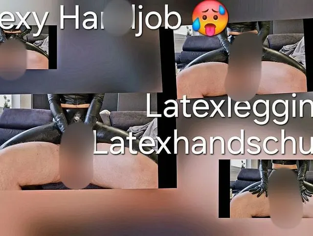 Handjob in Latexoutfit ! Latexleggings + Latexhandschuhe ! Fetischhandjob