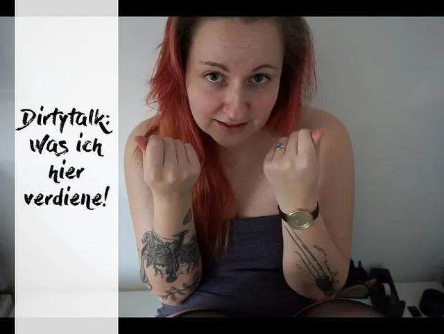 Dirtytalk: Was ich hier verdiene