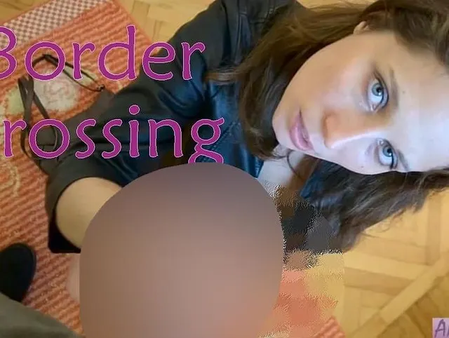 Border Cr0ssing