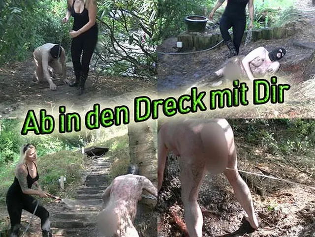 In den Dreck mit Dir