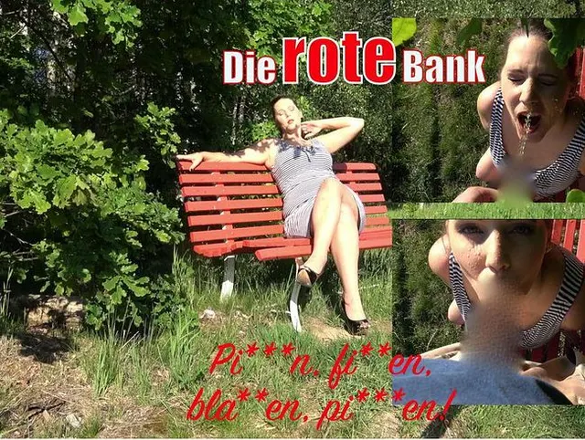 Die rote Bank - Pissen, ficken, blasen, pissen!