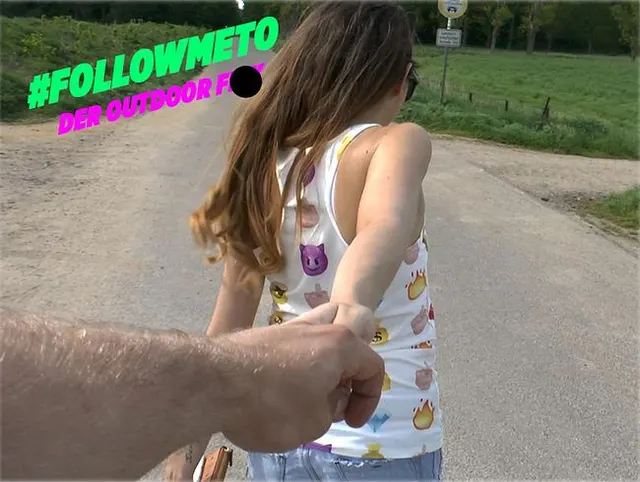 #Followmeto Der Outdoorfick