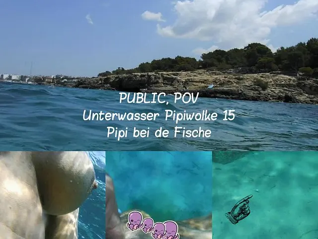 POV: Unterwasser Pipi-Wolke 15, Pipi bei de Fische