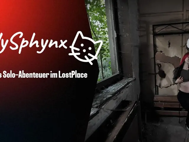 Heimliches Solo-Abenteuer in einem LostPlace. Es wird feucht ;)
