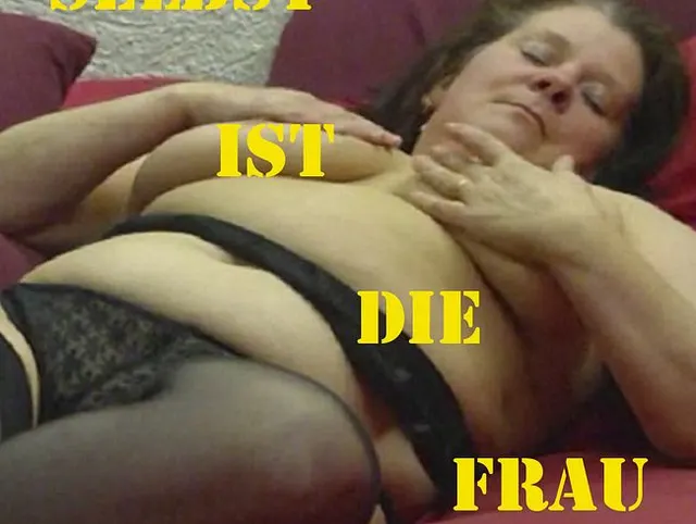 Selbst ist die Frau