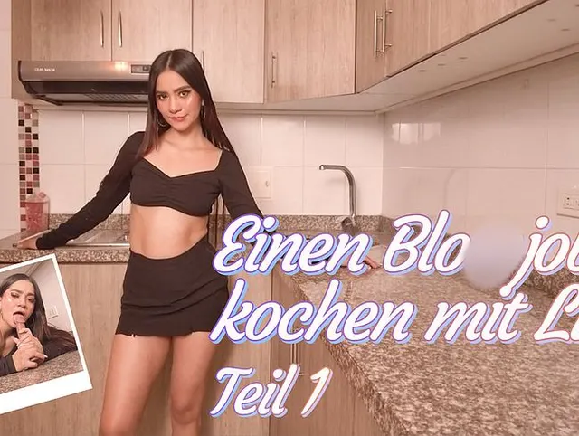 Einen Blowjob kochen mit Lily, Teil 1