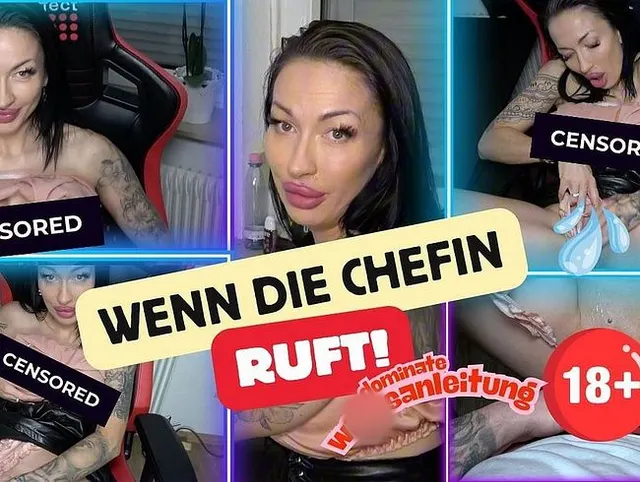 Wenn die Chefin ruft!! Dominate Wichsanleitung mit Pussy Cumsht
