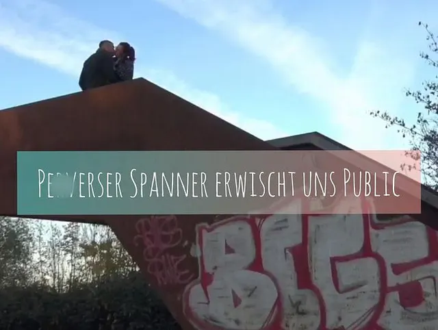 Perverser Spanner erwischt uns Outdoor... PUBL.
