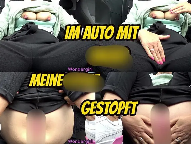 Im Auto mit Dildo meine Fotze gestopft