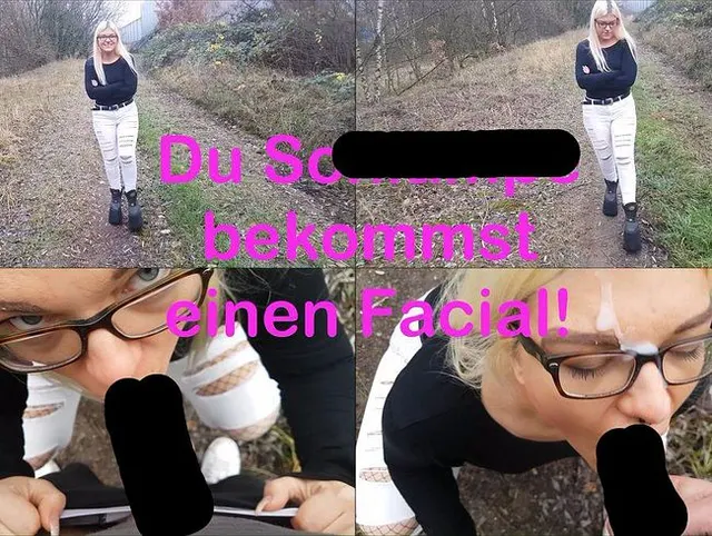 Du Schlampe bekommst einen Facial!