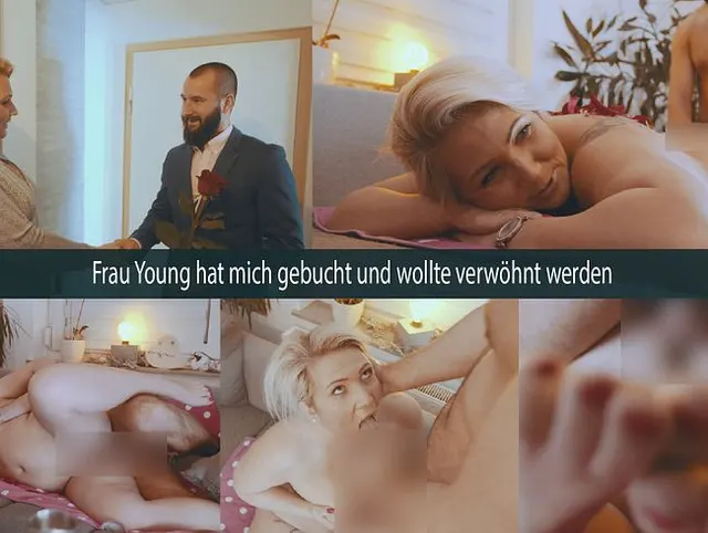 Frau Young hat mich gebucht und wollte verwöhnt werden...
