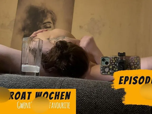 Episode #5: nass, nasser, Gweni -mehr sloppy geht nicht!