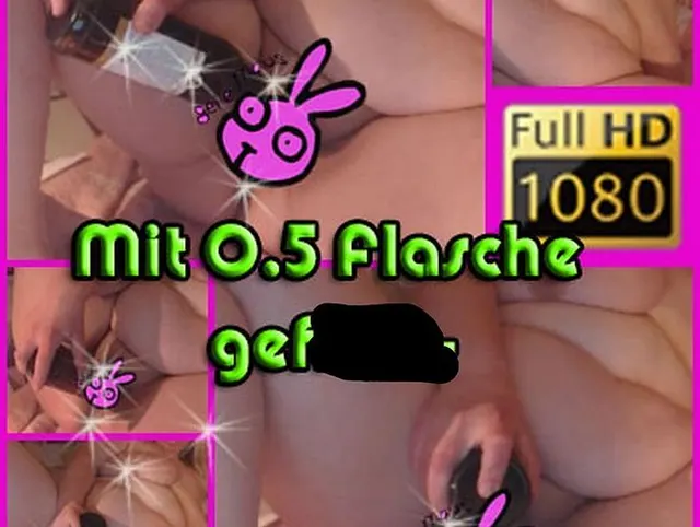 Mit 0.5 Flasche gefickt- Die Fotze schreit