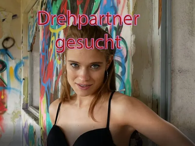 Drehpartner gesucht sofort