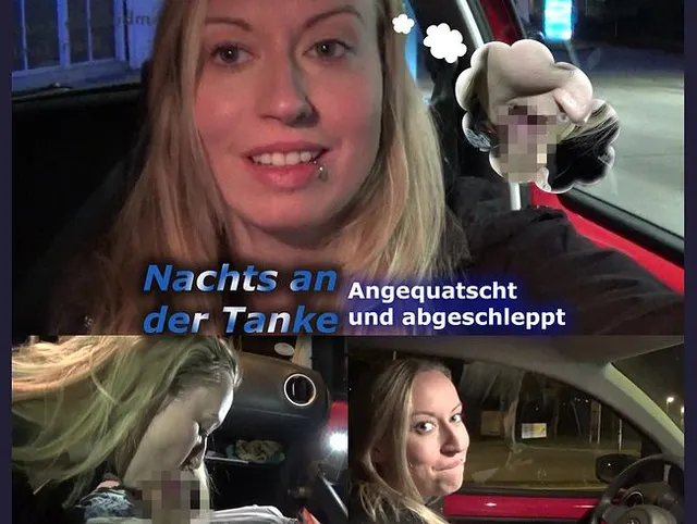 Nachts an der Tanke! Angequatscht und abgeschleppt