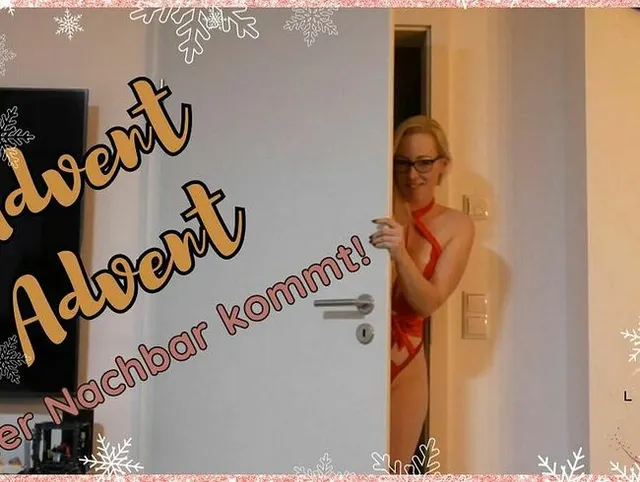 Advent Advent - der Nachbar kommt!