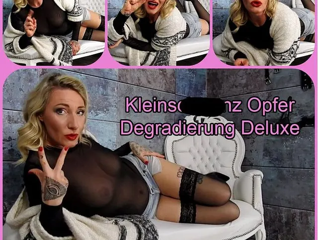 Kleinschwanz Opfer Degardierung Deluxe