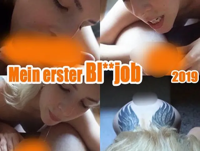 Mein erster BLOWJOB………………………… 2019