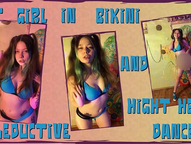 Heißes Teen18+ Mädchen im Bikini und High Heels erotischer Tanz für Sie
