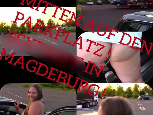 SEXPARKPLATZ MAGDEBURG!!!