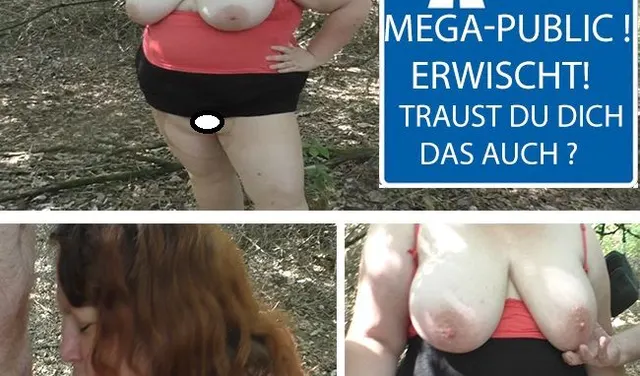 Mega-Public! Erwischt! Traust du dich das auch ?