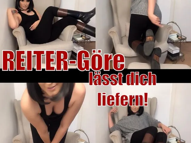 Reitergöre lässt dich liefern