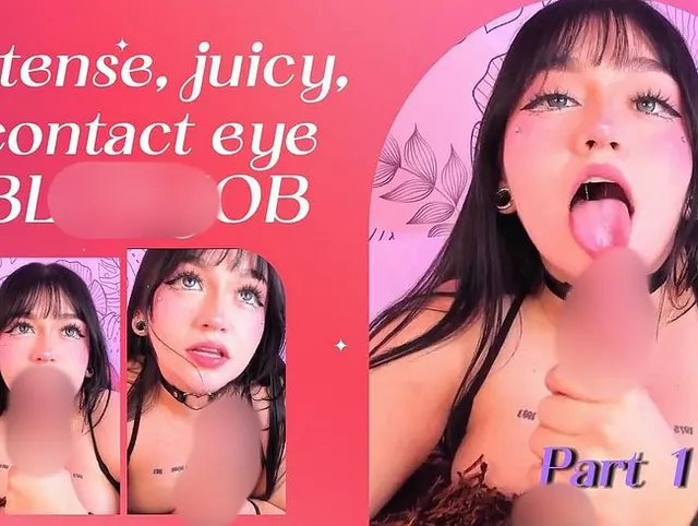 Intensiver, saftiger Kontaktaugen-BLOWJOB, Teil 01