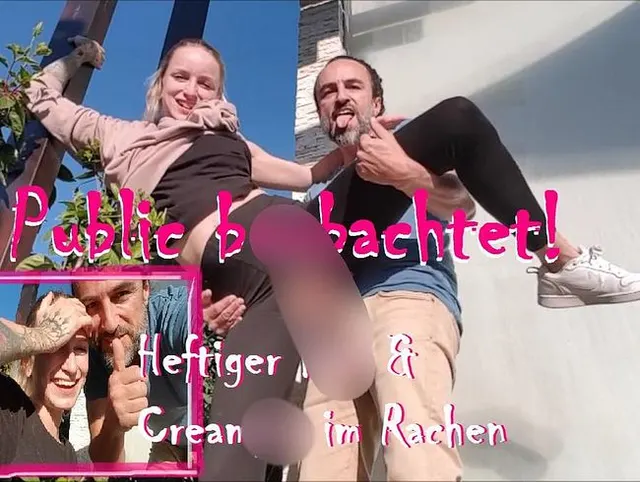 Public! Hart Fick & Creampie in Rachen. Dabei vom Gärtner beobachtet.