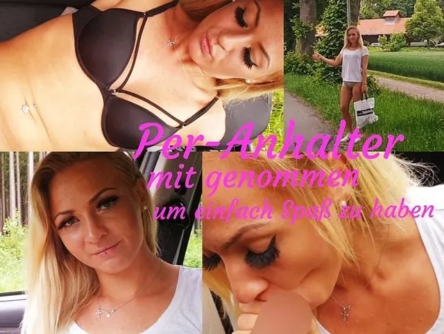 Per-Anhalter! Ein Fach Spaß haben und ficken!!