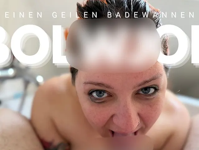 Einen geilen Badewannen Blowjob, gab es für meinen Sir