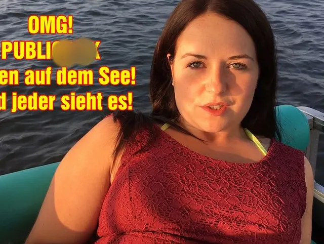 OMG! PUBLICFICK mitten auf dem See! Und jeder sieht es!