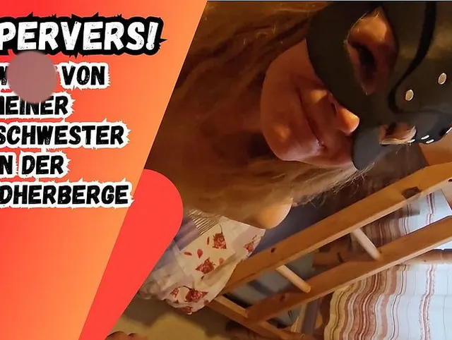 Steifschwester in Jugendherberge zum Blowjob überredet!