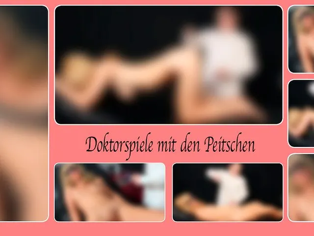 Doktorspiele mit den Peitschen