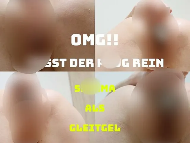 OMG!! Passt der Plug rein SPERMA als GLEITGEL