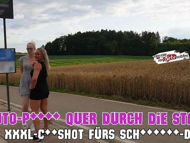 AUTO-PORNO quer durch die Stadt | XXXL-Cumshot fürs Schlampen-Duo