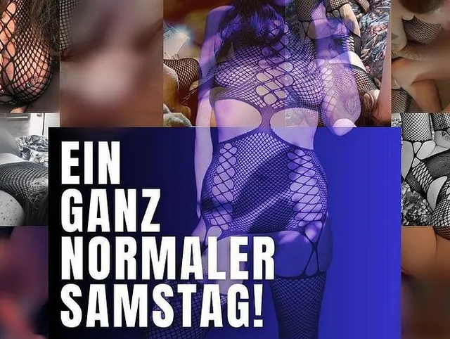 ein ganz normaler Samstag!