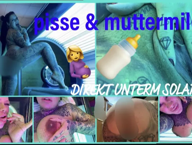 pisse & muttermilch DIREKT UNTERM SOLARIUM!