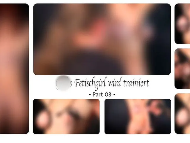 Geiles Fetischgirl wird trainiert - Part 03