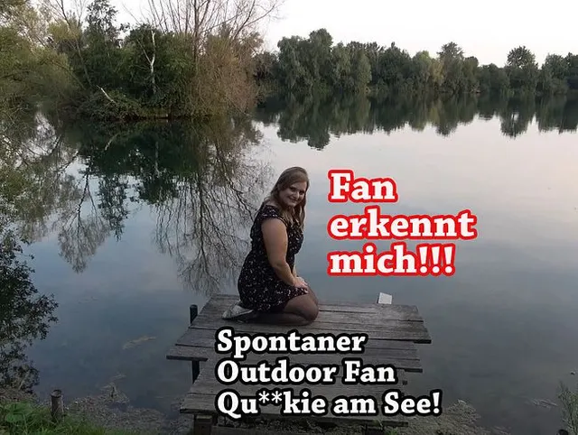 Fan erkennt mich!!! Spontaner Outdoor Fan Quickie am See!