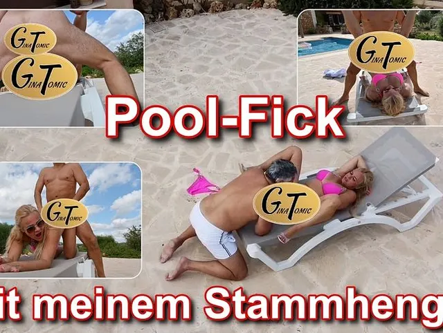 Pool-Fick mit meinem Stammhengst