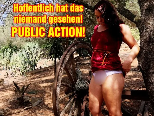 Hoffentlich hat das niemand gesehen! PUBLIC ACTION!